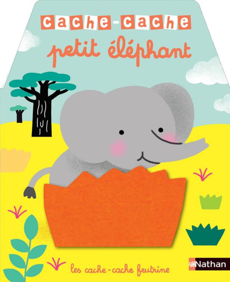 CACHE-CACHE PETIT ELEPHANT - LUTHRINGER MELISANDE - CLE INTERNAT