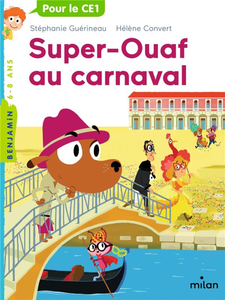 SUPER OUAF, TOME 03 - SUPER-OU - GUERINEAU/CONVERT - MILAN