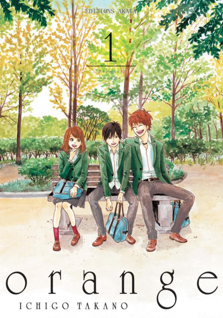 ORANGE - TOME 1 - TAKANO ICHIGO - Editions Akata