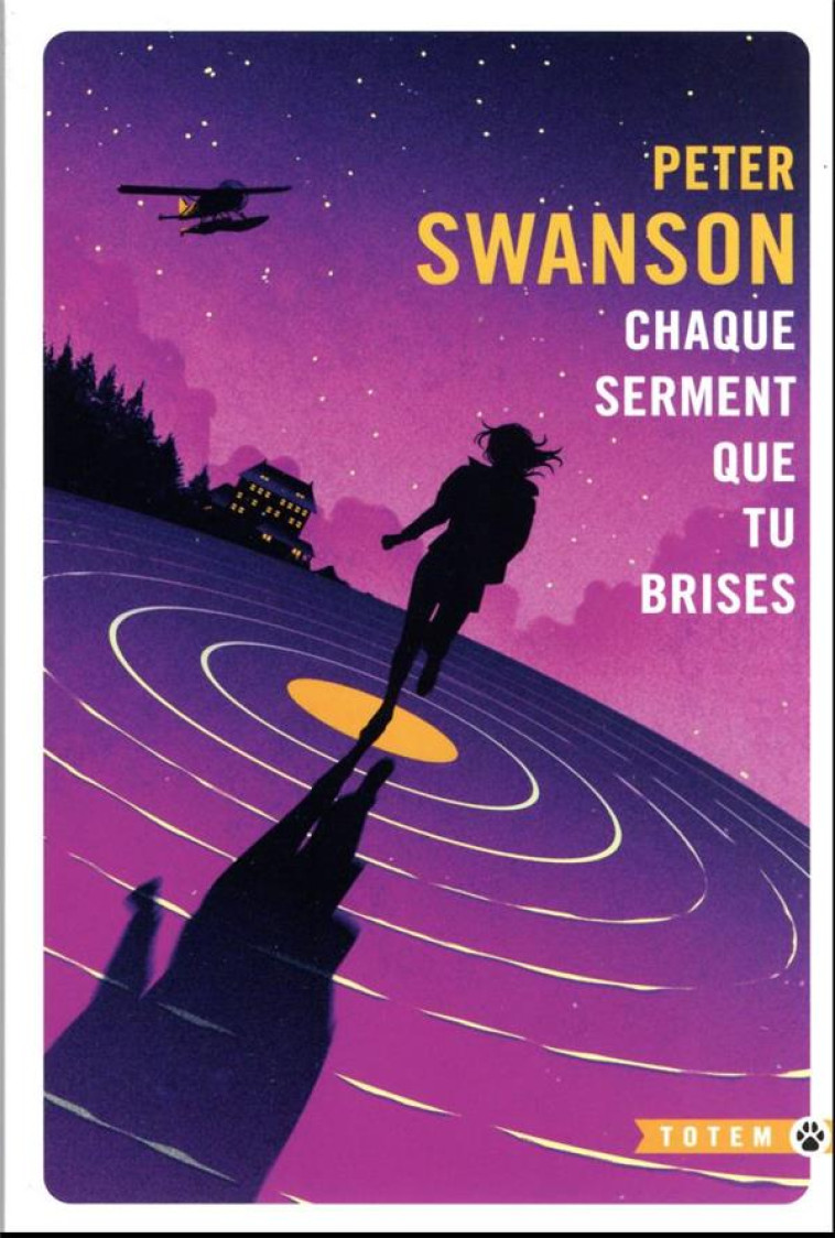 CHAQUE SERMENT QUE TU BRISES - SWANSON PETER - GALLMEISTER