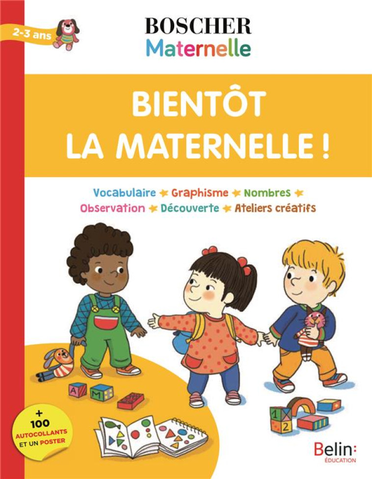 BIENTOT LA MATERNELLE ! - ARROYO BARBARA - BELIN