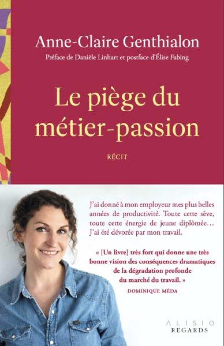 LE PIEGE DU METIER-PASSION - GENTHIALON A-C. - ALISIO