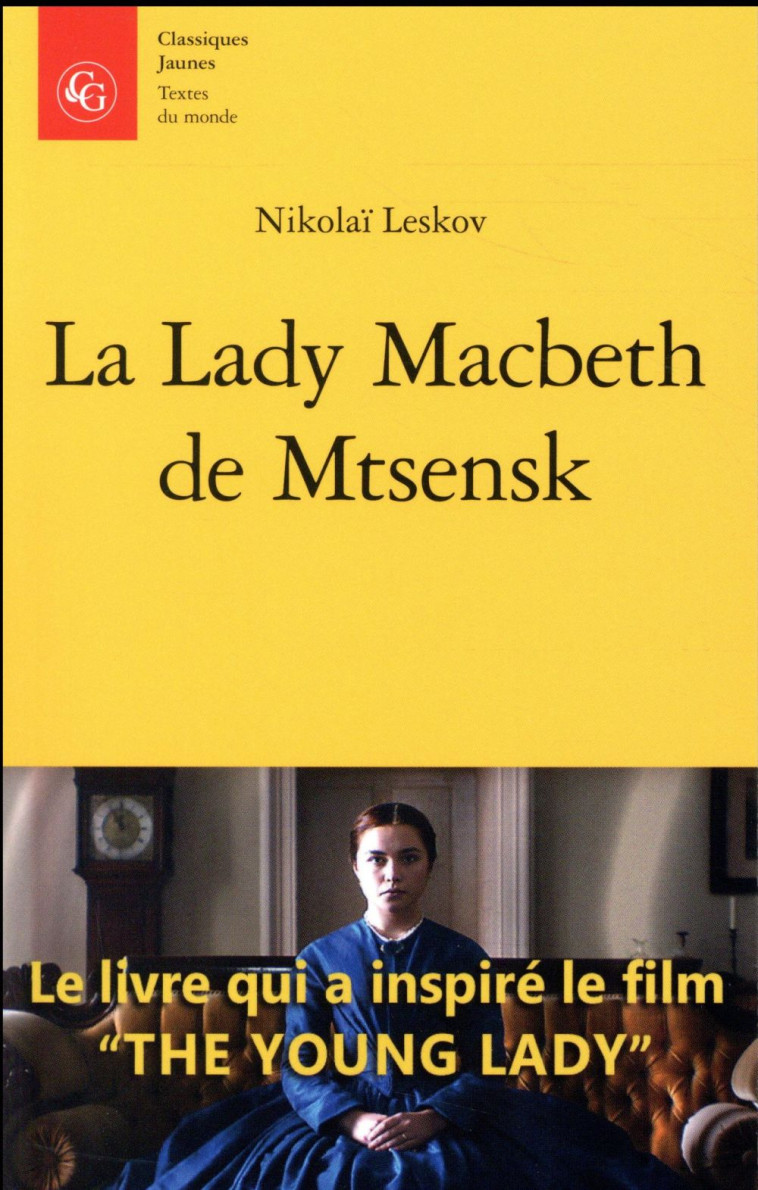 LA LADY MACBETH DE MTSENSK - LESKOV, NIKOLAI - Classiques Garnier