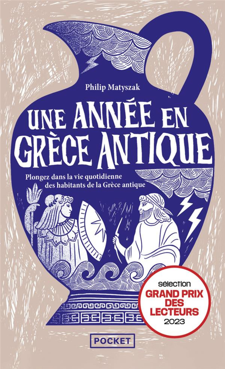 UNE ANNEE EN GRECE ANTIQUE - P - MATYSZAK PHILIP - POCKET