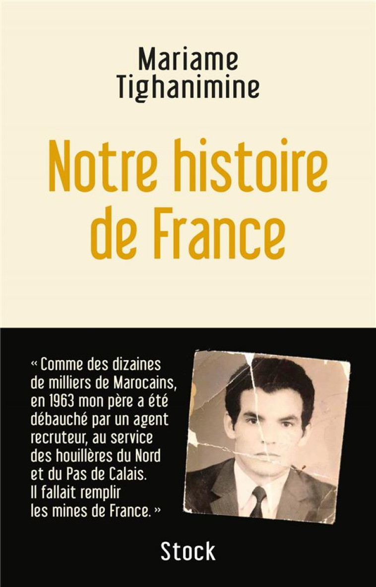 NOTRE HISTOIRE DE FRANCE - TIGHANIMINE MARIAME - STOCK