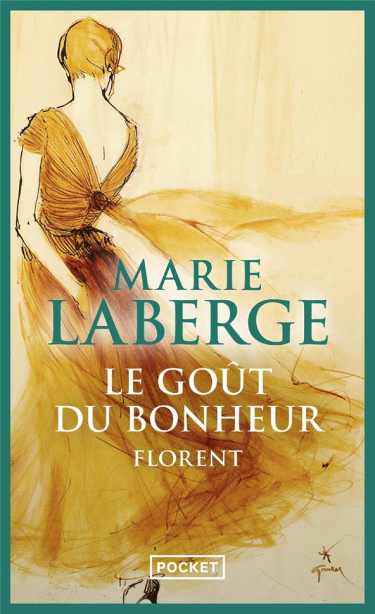 LE GOUT DU BONHEUR - TOME 3 FL - LABERGE MARIE - POCKET