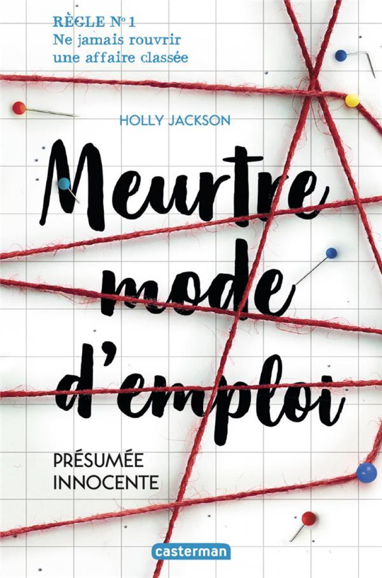 MEURTRE MODE D-EMPLOI (NOUVELL - JACKSON HOLLY - CASTERMAN