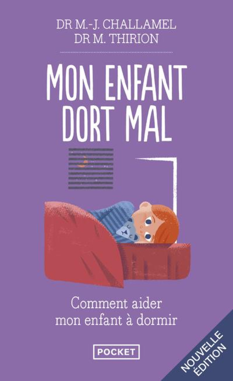 MON ENFANT DORT MAL - CHALLAMEL M J - POCKET