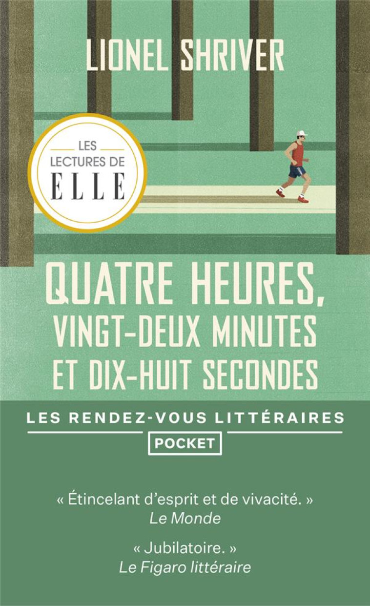 QUATRE HEURES, VINGT-DEUX MINU - SHRIVER LIONEL - POCKET