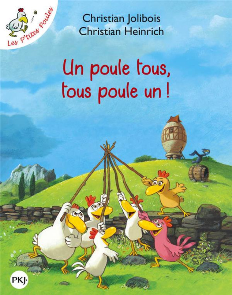 UN POULE TOUS  TOUS POULE UN ! - JOLIBOIS/HEINRICH - POCKET