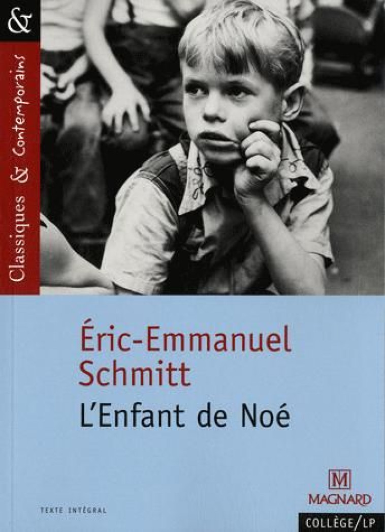 L'ENFANT DE NOE - SCHMITT, ERIC-EMMANUEL - MAGNARD