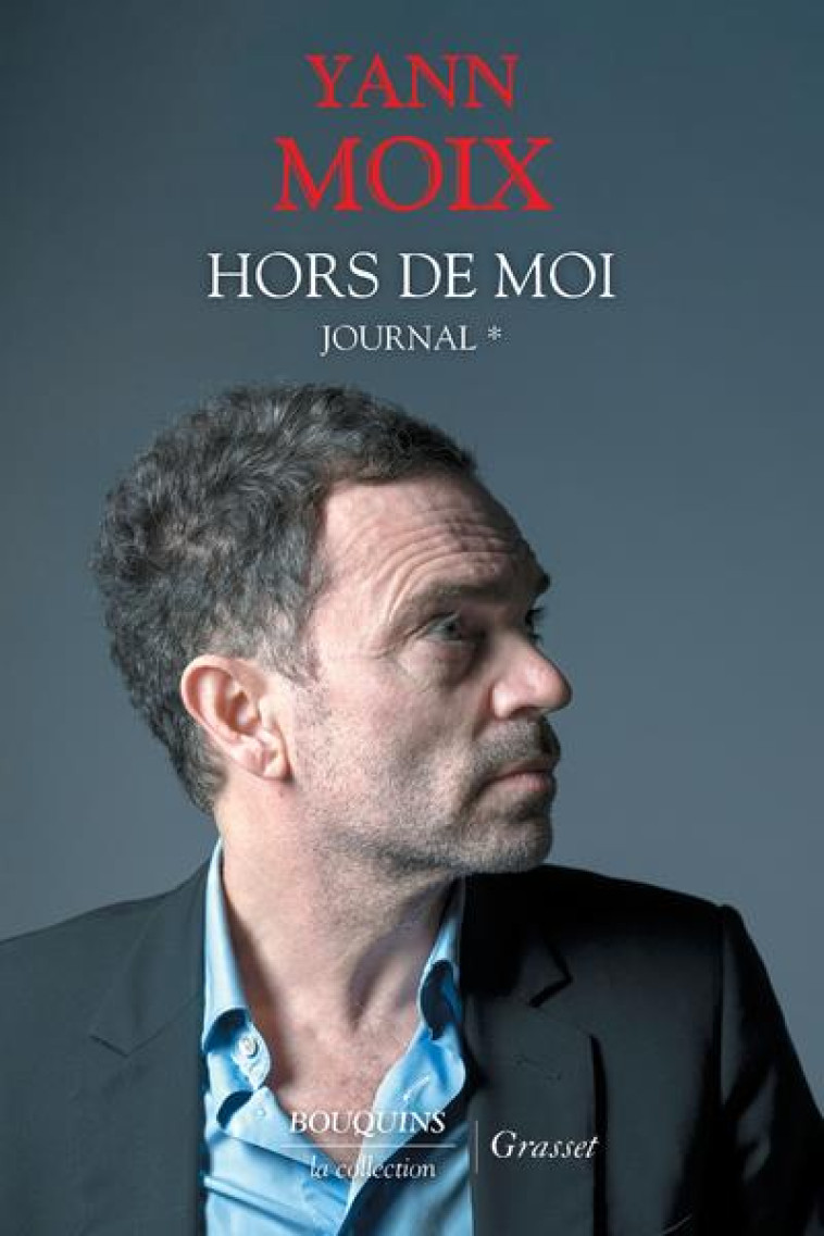 HORS DE MOI - MOIX YANN - BOUQUINS