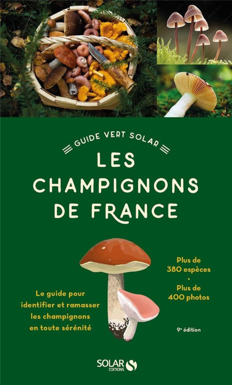 LE GUIDE VERT DES CHAMPIGNONS - CHAUMETON HERVE - SOLAR