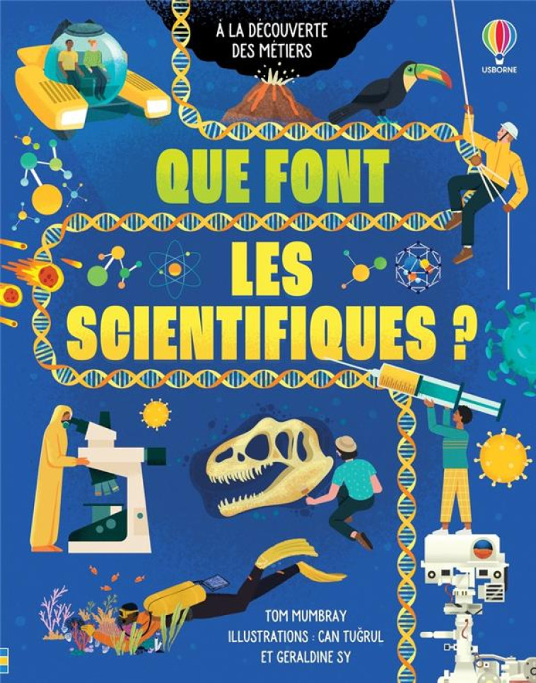 QUE FONT LES SCIENTIFIQUES ? - - MUMBRAY/TUGRUL/SY - NC