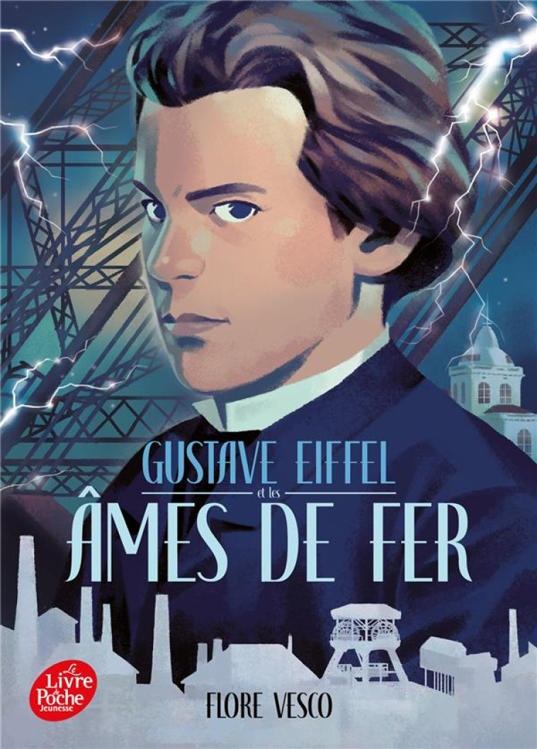 GUSTAVE EIFFEL ET LES AMES DE - VESCO FLORE - HACHETTE