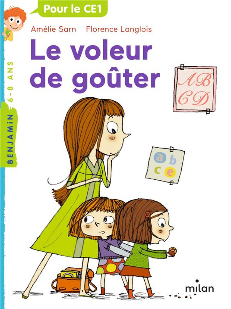 VOLEUR DE GOUTER (LE) - LANGLOIS/AMELIE SARN - BD Kids