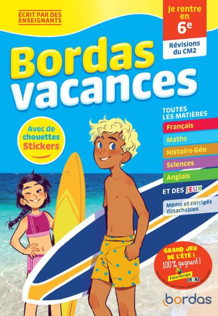 BORDAS VACANCES - JE RENTRE EN - COLLECTIF/CASSAGNADE - BORDAS