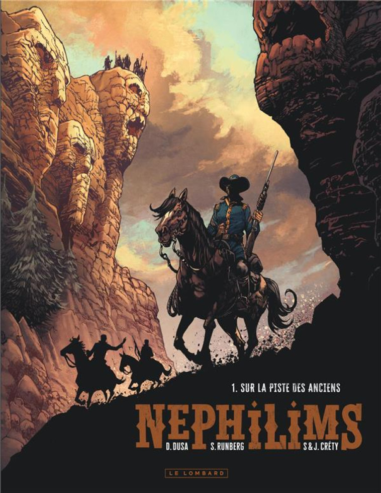 NEPHILIMS - TOME 1 - SUR LA PI - RUNBERG SYLVAIN - LOMBARD