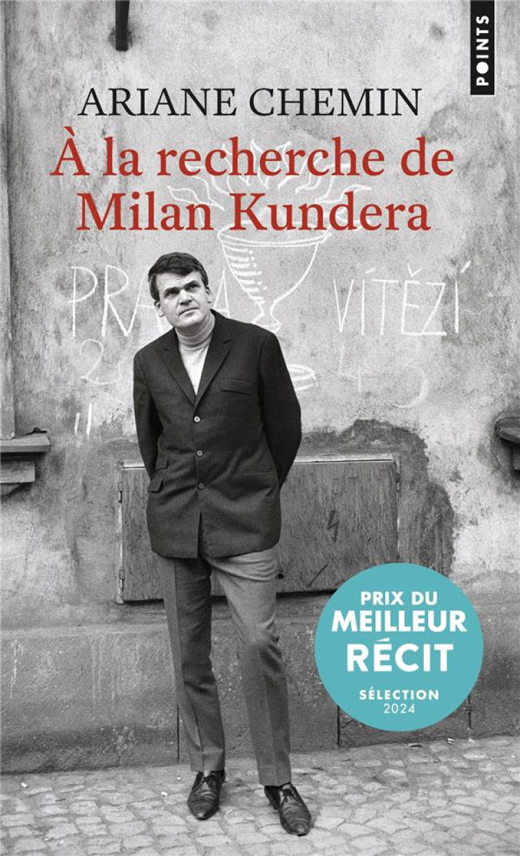 A LA RECHERCHE DE MILAN KUNDER - CHEMIN ARIANE - POINTS