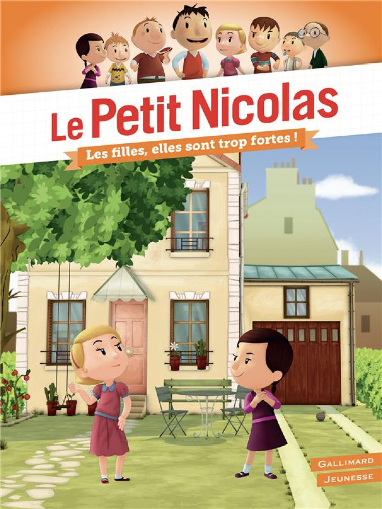 LE PETIT NICOLAS - LES FILLES, - KECIR-LEPETIT E. - GALLIMARD