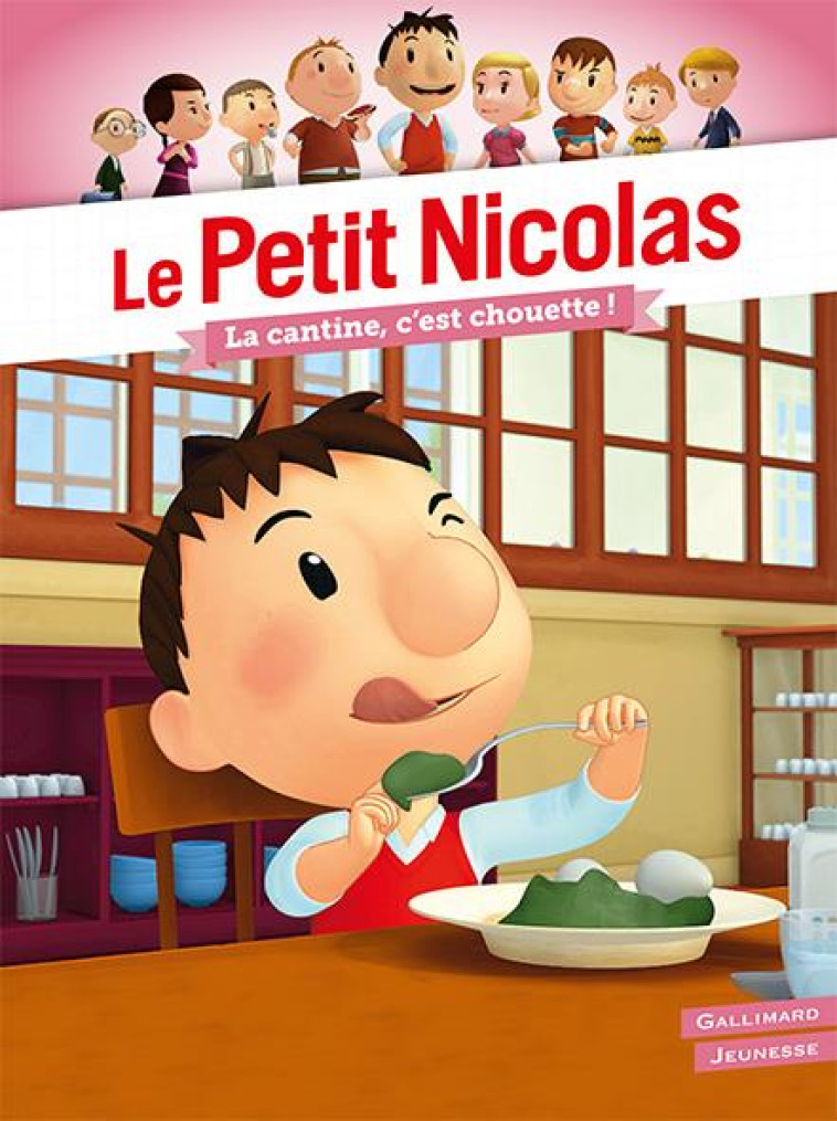 LE PETIT NICOLAS - LA CANTINE, - KECIR-LEPETIT E. - GALLIMARD