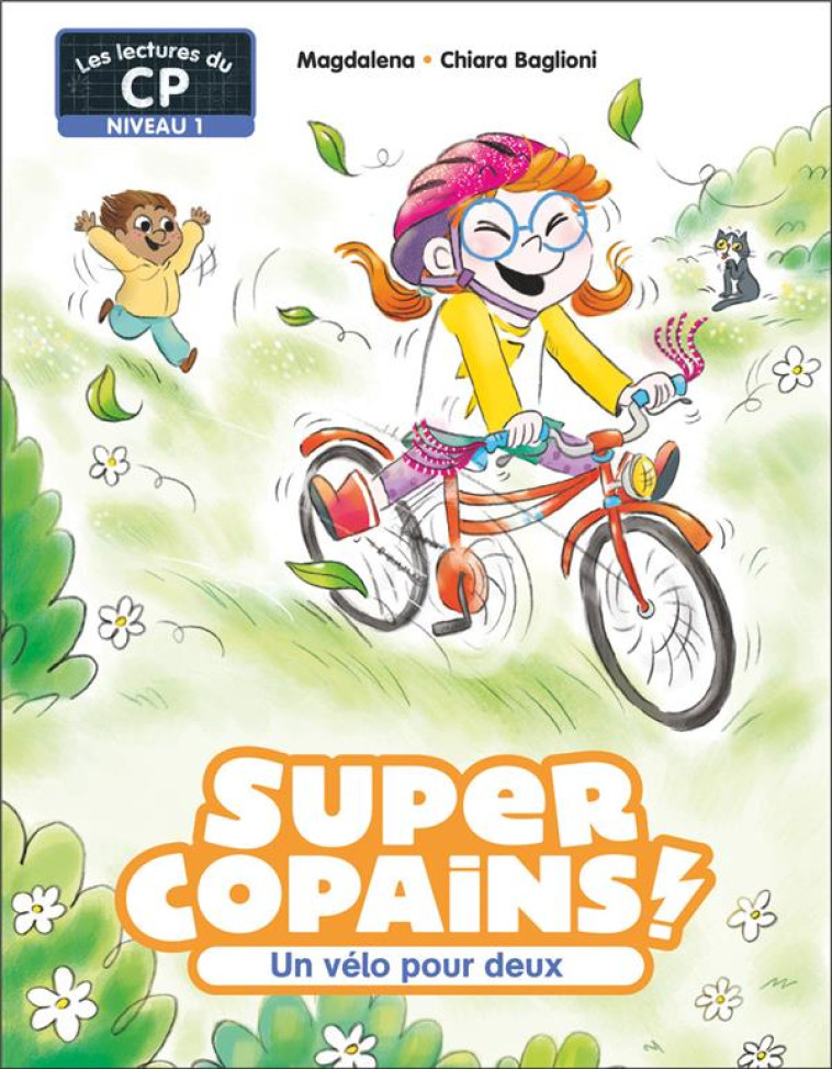 SUPER COPAINS ! - T03 - UN VEL - MAGDALENA/BAGLIONI - FLAMMARION