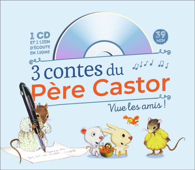 3 CONTES DU PERE CASTOR - VIVE - COLLECTIF - FLAMMARION