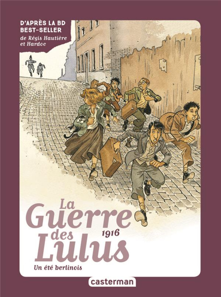 ROMAN LA GUERRE DES LULUS - VO - GRYNSZPAN/CUVILLIER - CASTERMAN