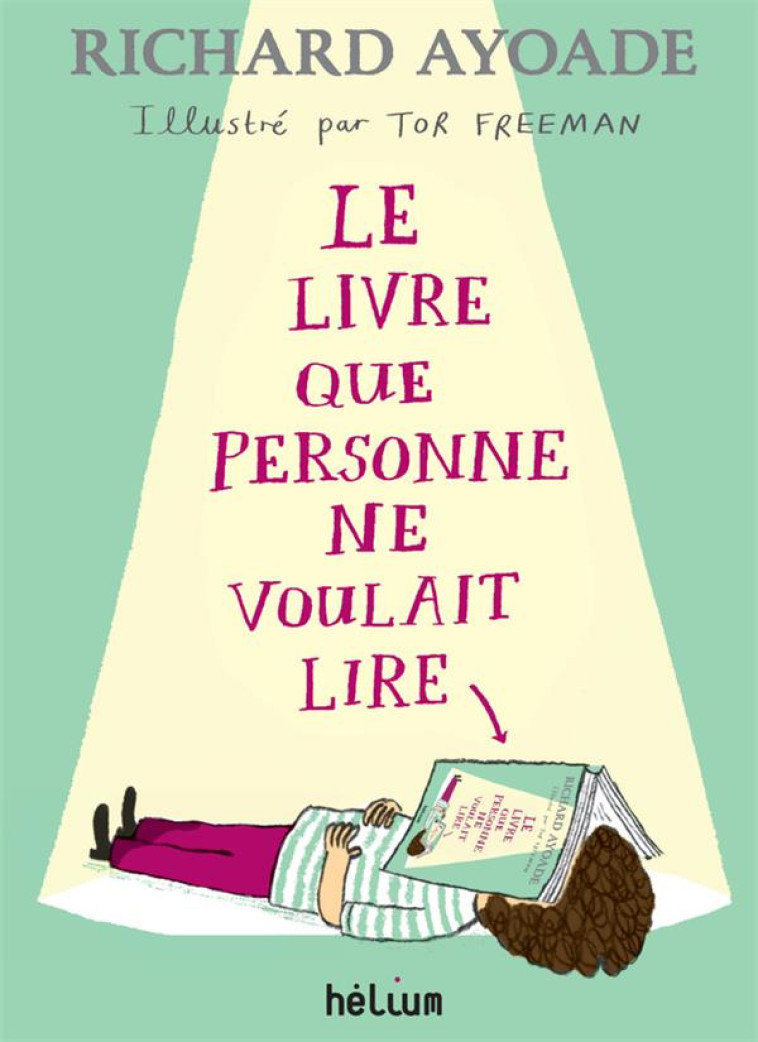 LE LIVRE QUE PERSONNE NE VOULA - AYOADE/FREEMAN - ACTES SUD