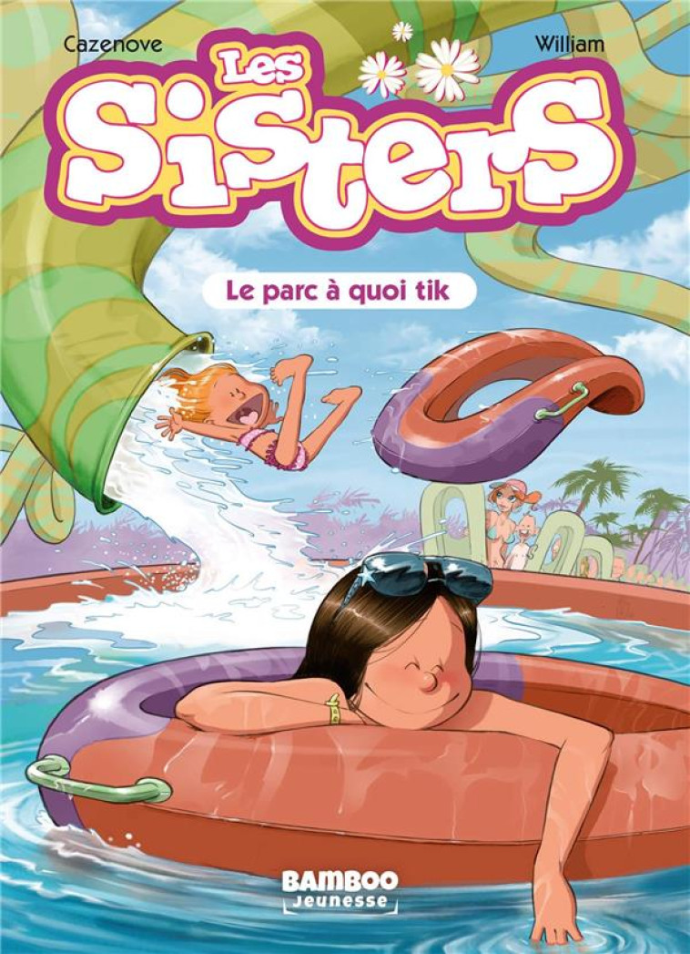 LES SISTERS - POCHE - TOME 02 - CAZENOVE/WILLIAM - BAMBOO