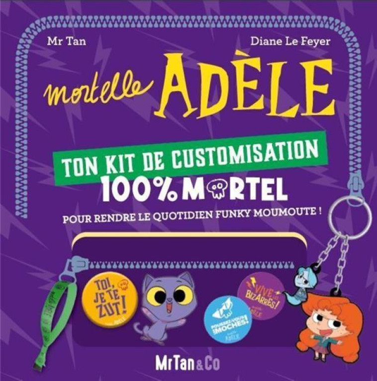 MORTELLE ADELE - KIT DE CUSTOM - MR TAN/LE FEYER - NC