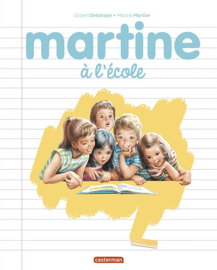 MARTINE, LES EDITIONS SPECIALE - MARLIER/DELAHAYE - CASTERMAN