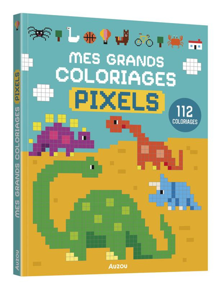 PIXELS 2 - PINTACHAN - PHILIPPE AUZOU