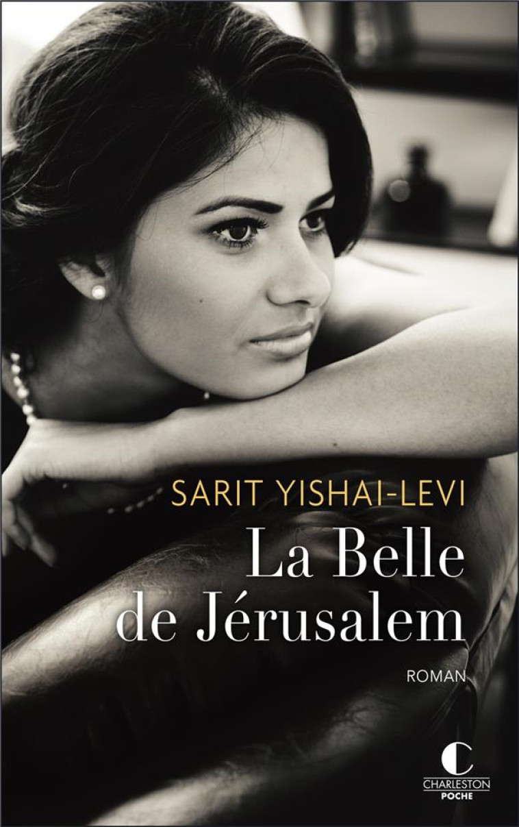 LA BELLE DE JERUSALEM - YISHAI-LEVI SARIT - CHARLESTON