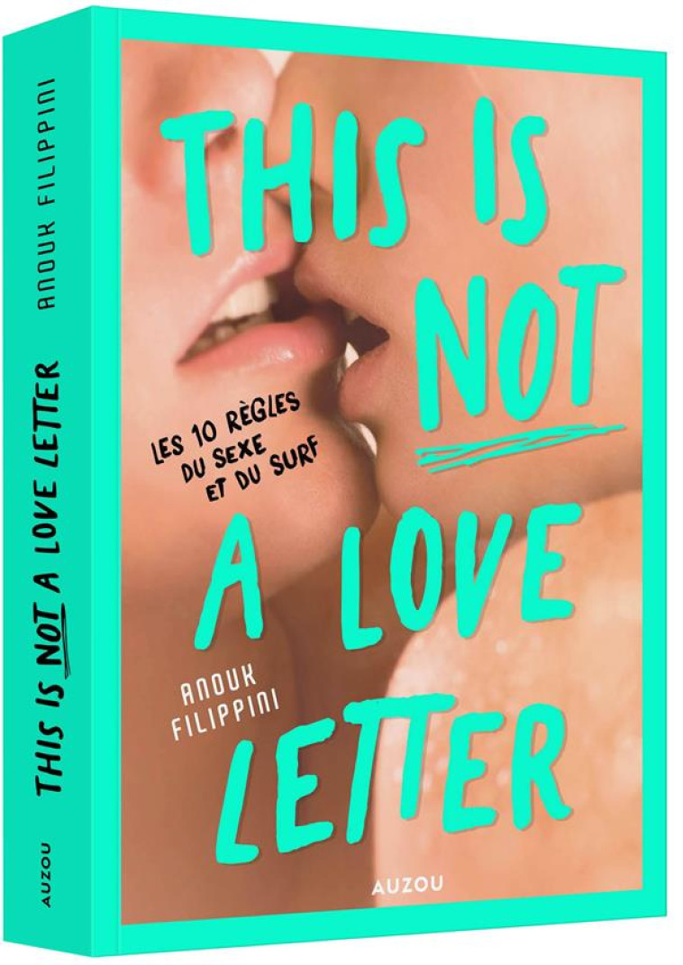 THIS IS (NOT) A LOVE LETTER - - FILIPPINI/VARDELLE - PHILIPPE AUZOU