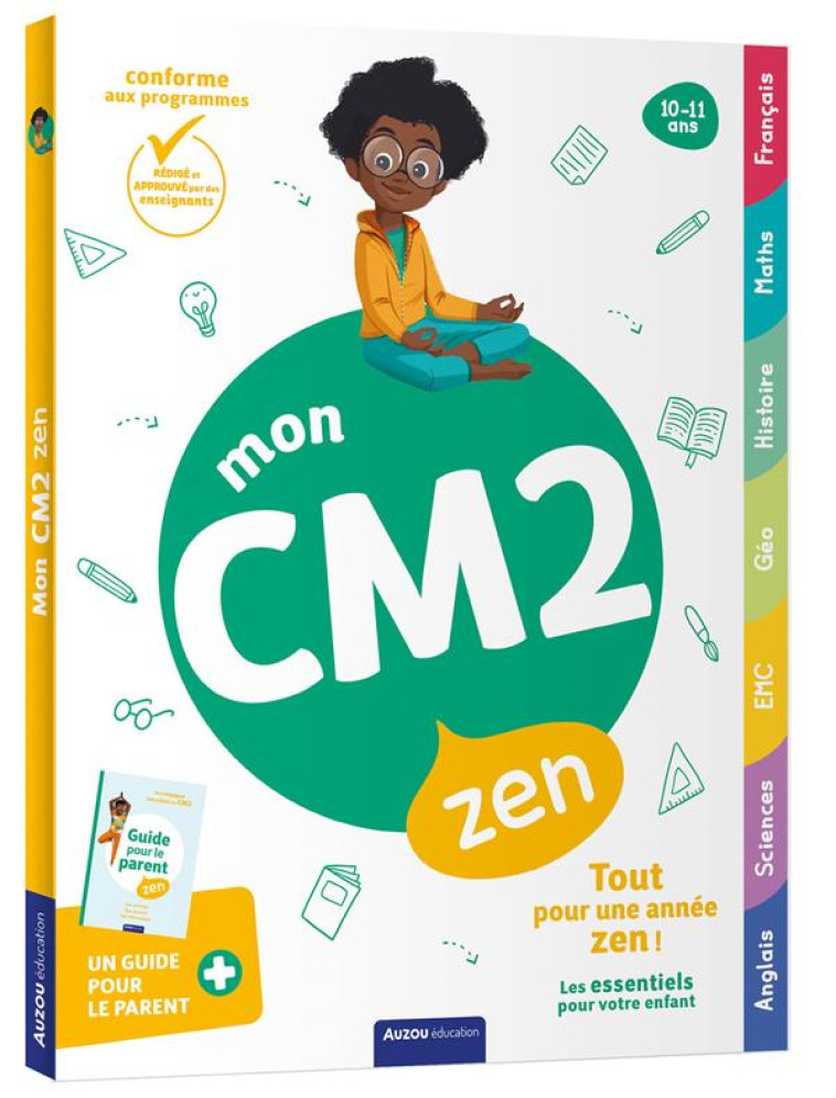 MON CM2 ZEN - 10-11 ANS - GELIN LEPAGE - PHILIPPE AUZOU