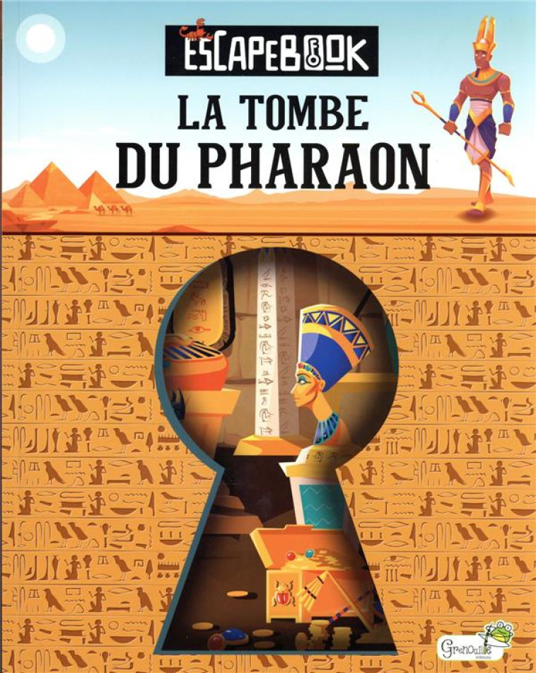 LA TOMBE DU PHARAON - JIMENEZ GARCIA A. - GRENOUILLE