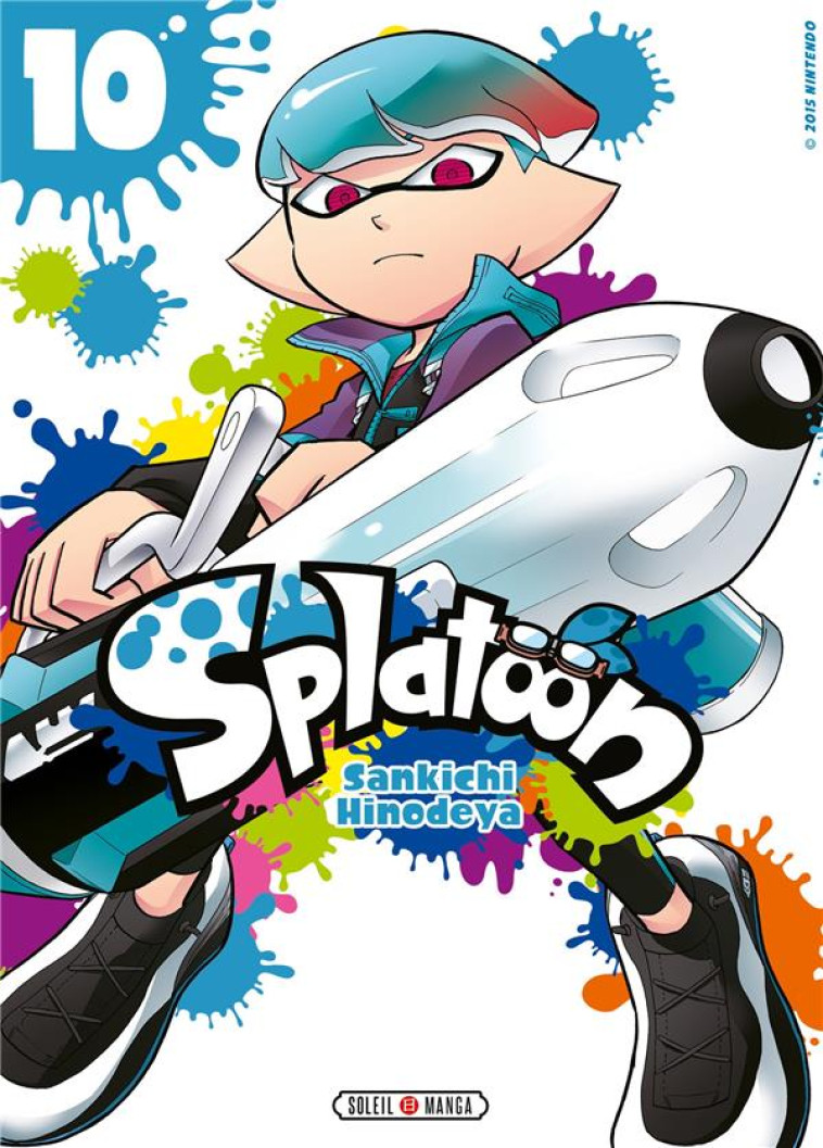 SPLATOON T10 - HINODEYA SANKICHI - Soleil Productions