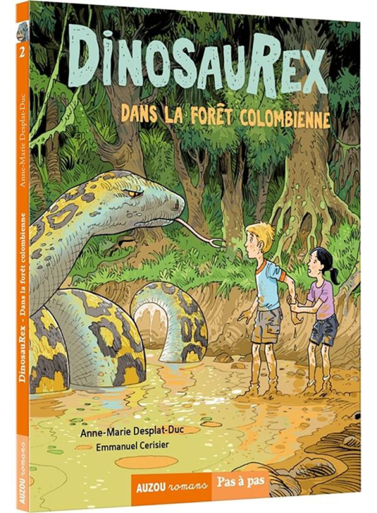 DINOSAUREX - TOME 2 DANS LA FO - DESPLAT-DUC/CERISIER - PHILIPPE AUZOU