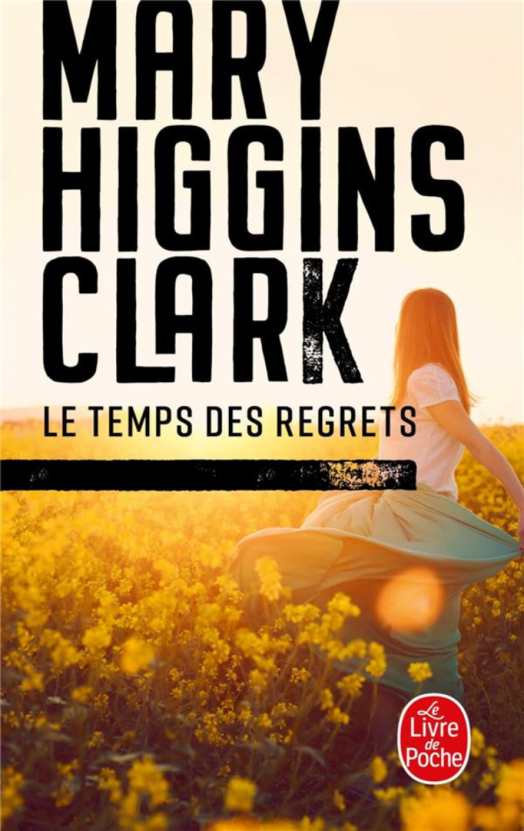 LE TEMPS DES REGRETS - HIGGINS CLARK MARY - NC