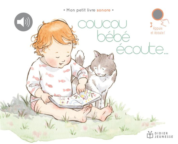 COUCOU BEBE, ECOUTE - BONNAIRE/ROMANETTO - DIDIER