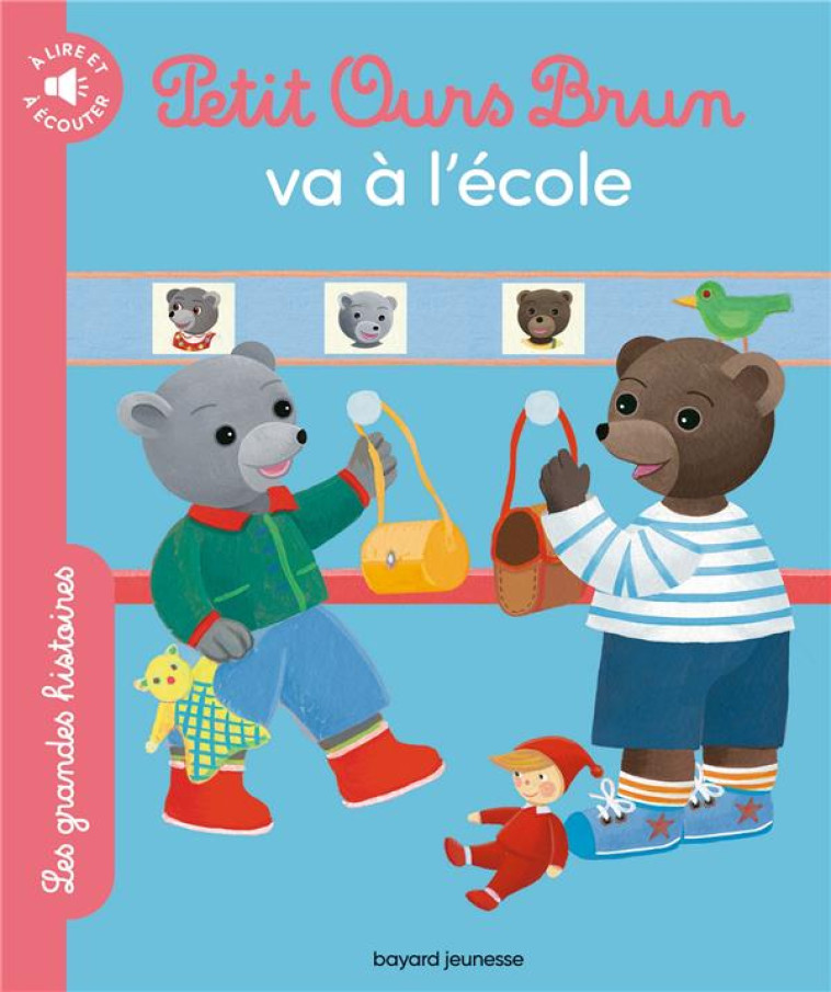 PETIT OURS BRUN VA A L-ECOLE - - BOUR/BOUR-CHOLLET - BAYARD JEUNESSE