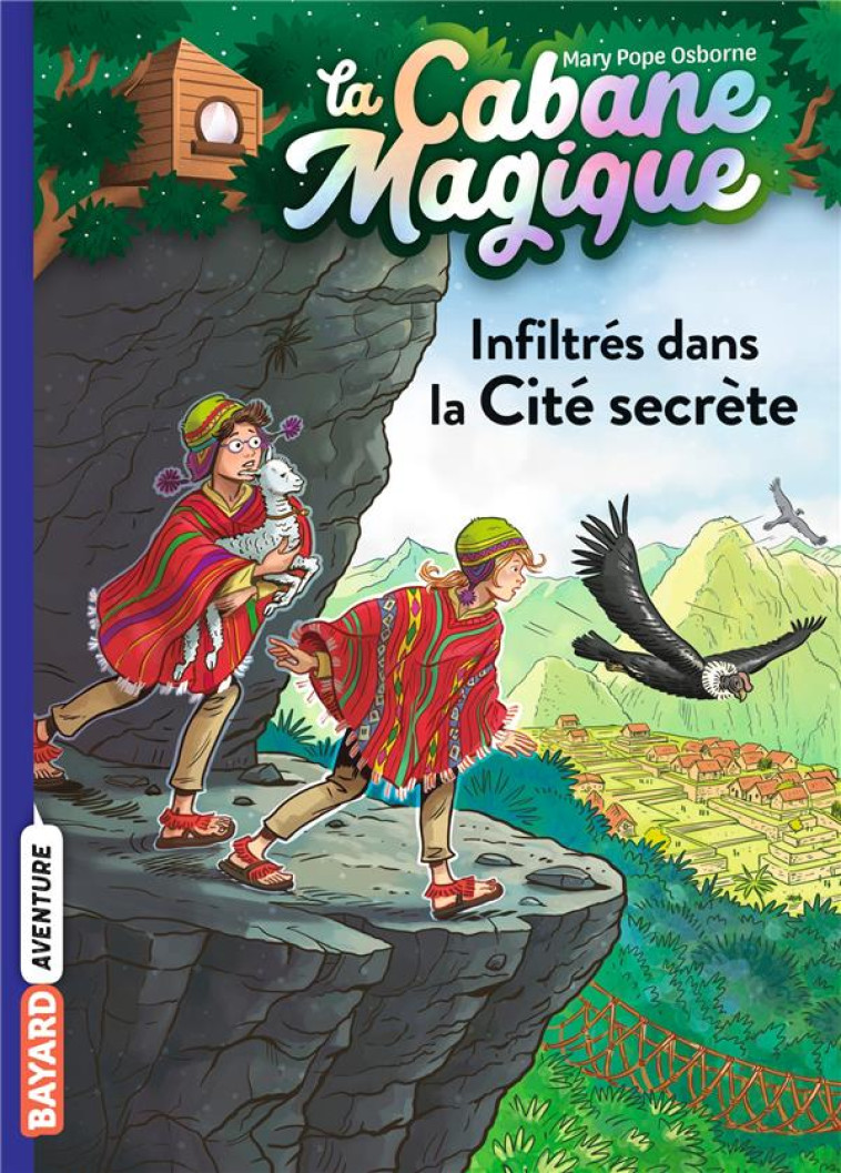 LA CABANE MAGIQUE, TOME 55 - I - POPE OSBORNE/MASSON - BAYARD JEUNESSE