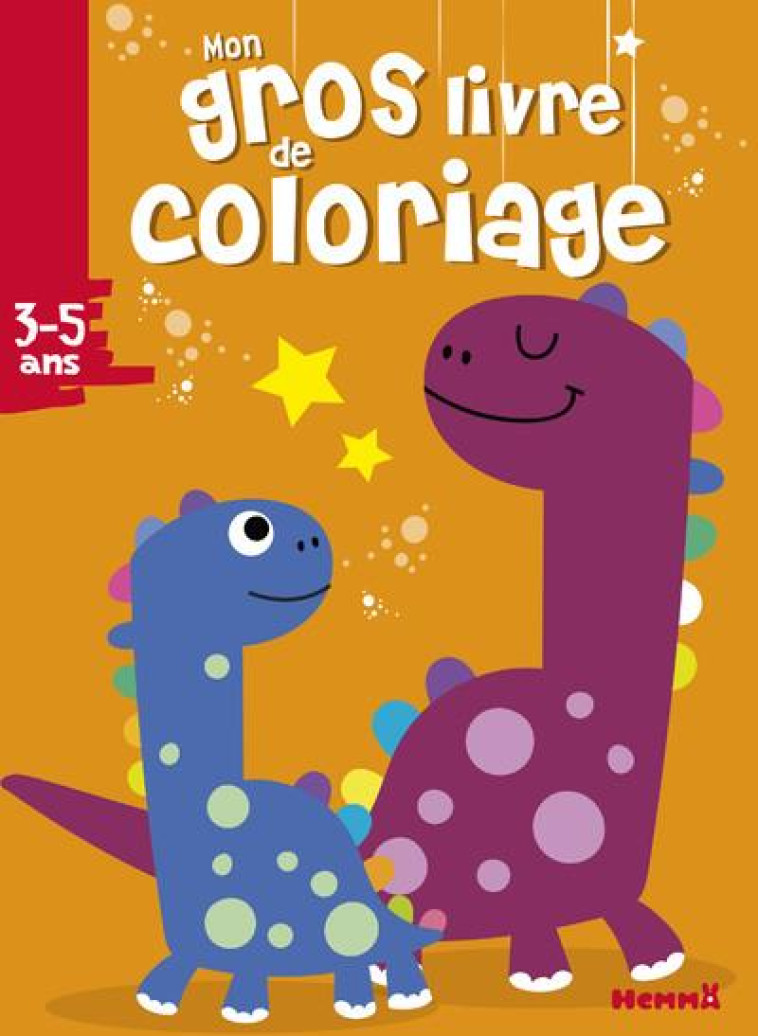 MON GROS LIVRE DE COLORIAGE (D - COLLECTIF - HEMMA