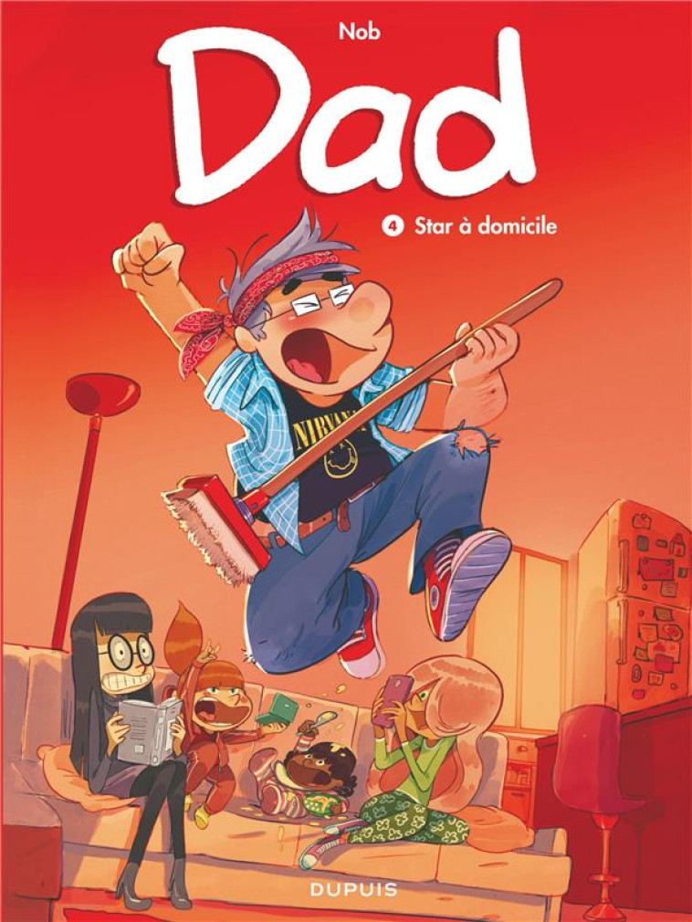 DAD T4 DAD - TOME 4 - STAR A D - NOB - Dupuis