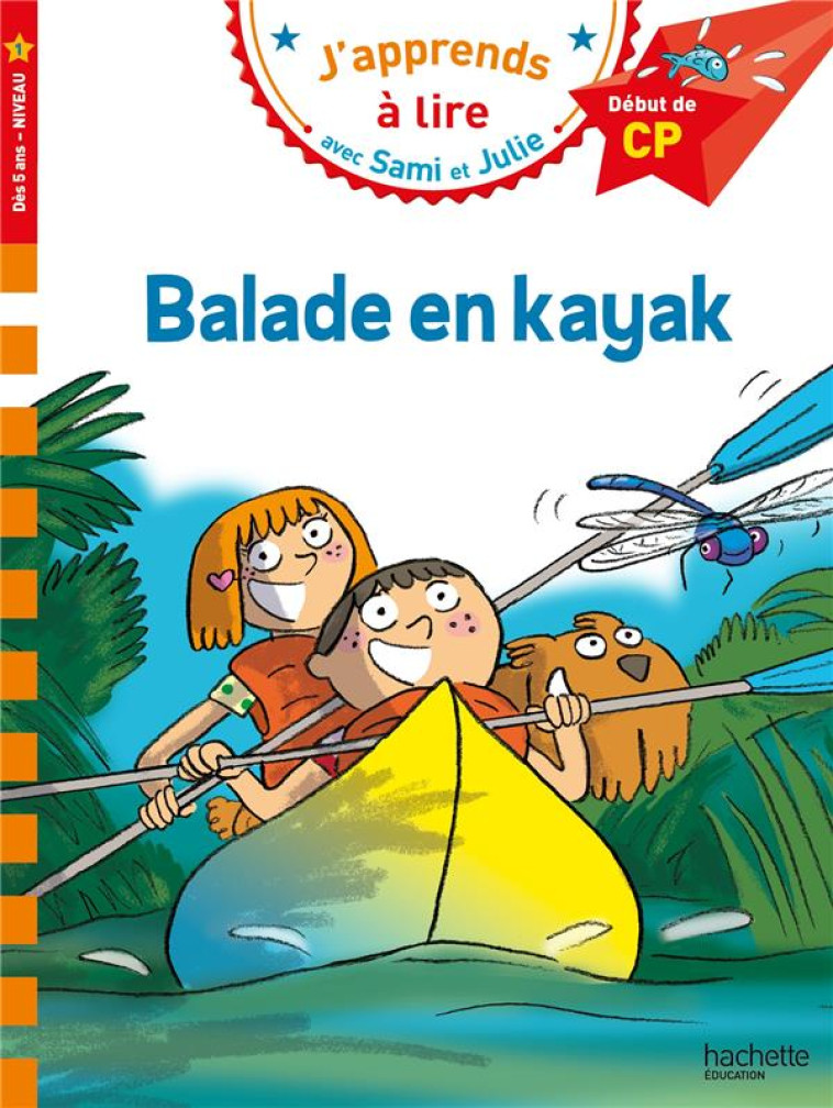 SAMI ET JULIE CP NIVEAU 1 - BA - BONTE/ZEEGERS - HACHETTE