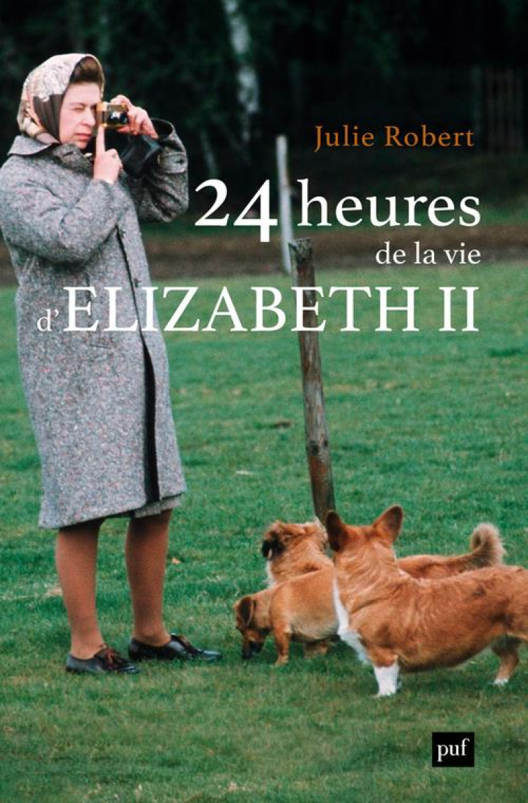 24 HEURES DE LA VIE D-ELISABET - ROBERT JULIE - PUF