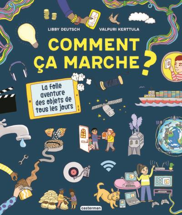 COMMENT CA MARCHE ? LA FOLLE A - LIBBY/VALPURI DEUTSC - CASTERMAN