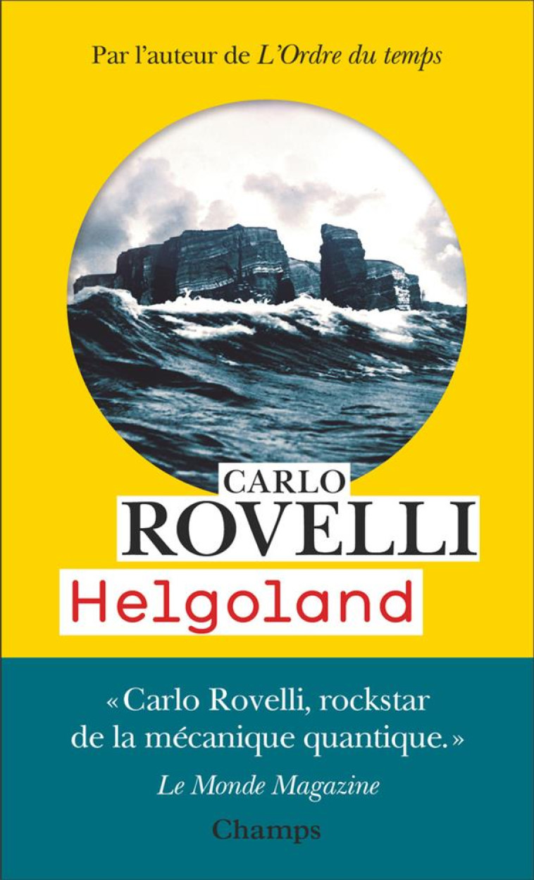 HELGOLAND - LE SENS DE LA MECA - ROVELLI CARLO - FLAMMARION