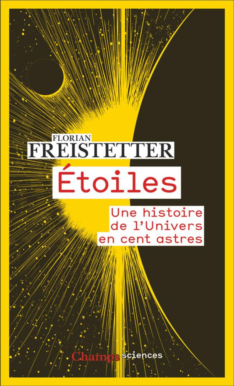 ETOILES - UNE HISTOIRE DE L-UN - FREISTETTER/PENNOR-S - FLAMMARION